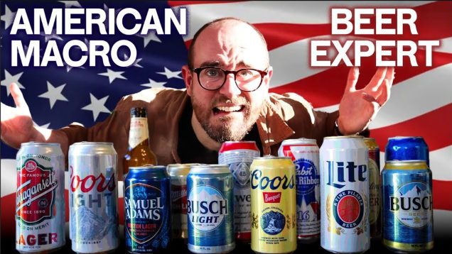 British beer expert blind tastes American macro lager