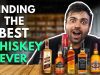 Finding The Best Whisky Ever