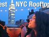 10 BEST Rooftop Bars in New York- NYC Nightlife Guide (From A Local)