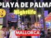 A Guide to PLAYA DE PALMA Nightlife, Mallorca (Majorca), Spain
